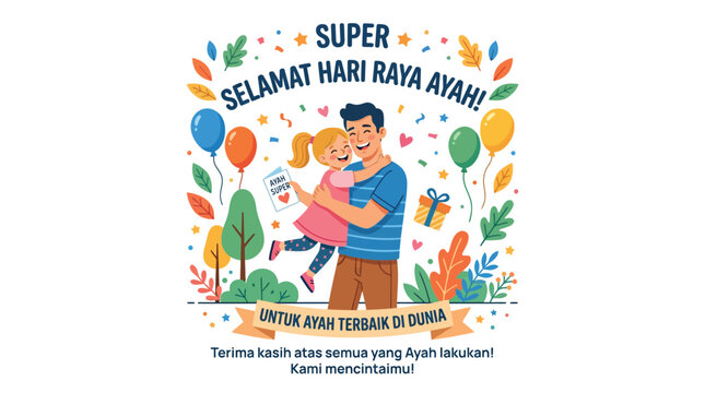 Selamat Hari Raya Ayah Greeting Card with Dad Hugging His Daughter