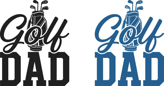 Fathers day dad papa golf design vintage style typography with golf clubs for apparel gifts