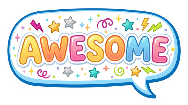 Bright Speech Bubble AWESOME Sticker Design on Clean Background