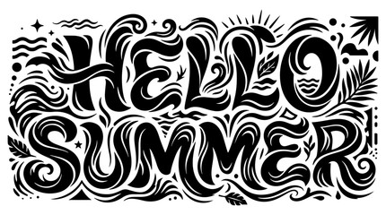 Fototapeta premium Intricate black and white hand-drawn typography art spelling 'HELLO SUMMER' with decorative swirls, waves, sun, and leaves, evoking a vibrant summer feeling.