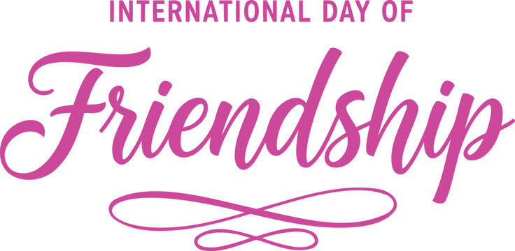 International Day of Friendship elegant cursive text design isolated on transparent background, isolated on white background, Vector, illustration