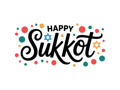 A colorful graphic design celebrating the Jewish holiday of Sukkot with a festive message.