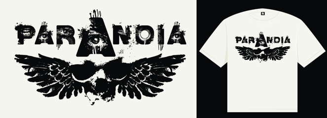 T-shirts graphics. Vector lettering "Paranoia" in an urban grunge font featuring human eyes and aggressive mouths. Street art. A dark human skull with wings. Suitable for posters, album covers. © paseven