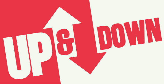 Up And Down Bold Typography Vector Design Opposite Arrows Diagonal Split Background Concept Illustration Finance Market Trend Graphic