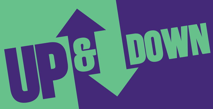 Up And Down Bold Typography Vector Design Opposite Arrows Diagonal Split Background Concept Illustration Finance Market Trend Graphic