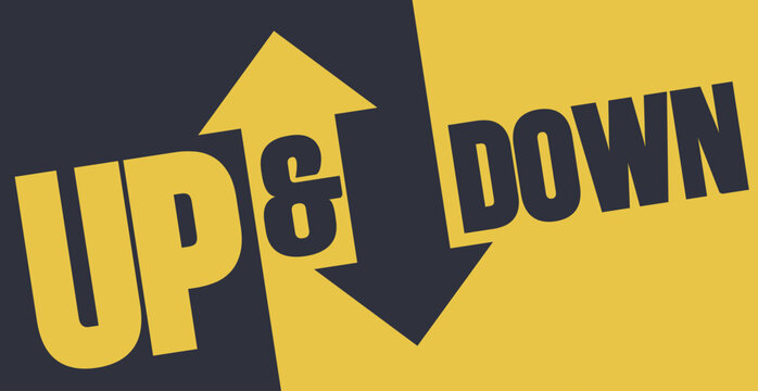 Up And Down Bold Typography Vector Design Opposite Arrows Diagonal Split Background Concept Illustration Finance Market Trend Graphic