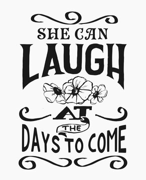 She Can Laugh at the Days to Come &ndash; Proverbs 31 Christian Typography Poster