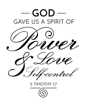 God Gave Us a Spirit of Power, Love, and Self‑Control &ndash; 2 Timothy 1:7 Christian Typography Poster