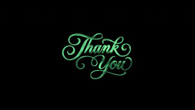 Green thank you script on a black background. Ideal for appreciation cards, social media posts, websites, and thank you notes.