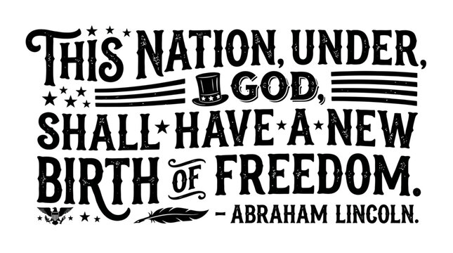 Quote Typography Design with Abraham Lincoln.