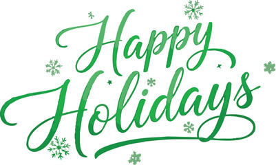 Green happy holidays script with snowflakes, christmas greeting © Shabuj