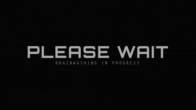 Please Wait Brainwashing in Progress Glitch Motion Graphic Animation on Black Background 4k video