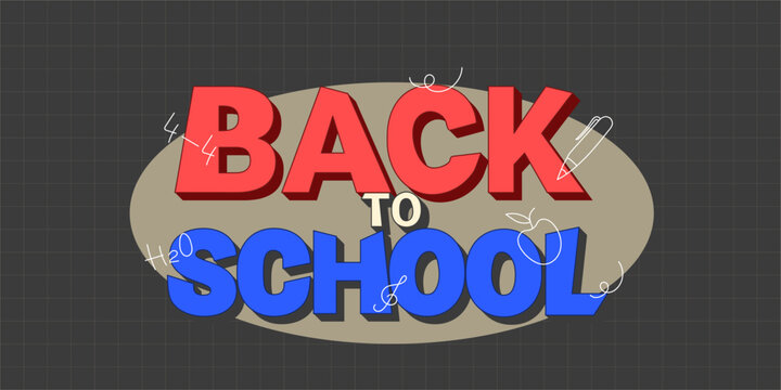 Back to School banner with large 3D text and doodles on a dark gray checkered background. The text advertises educational services and school promotions. Retro vector illustration.