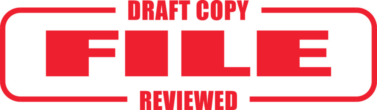 Stamp marking a document as draft copy and reviewed, signifying an official internal status for paperwork and official records