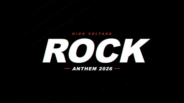 High Voltage Rock Anthem 2026 Text Animation - Energetic Music Title Card