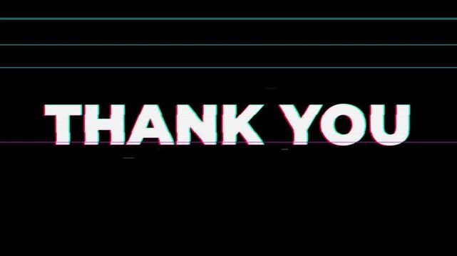 Thank You Text Animation with Digital Glitch and RGB Split Distortion Effects 4k video