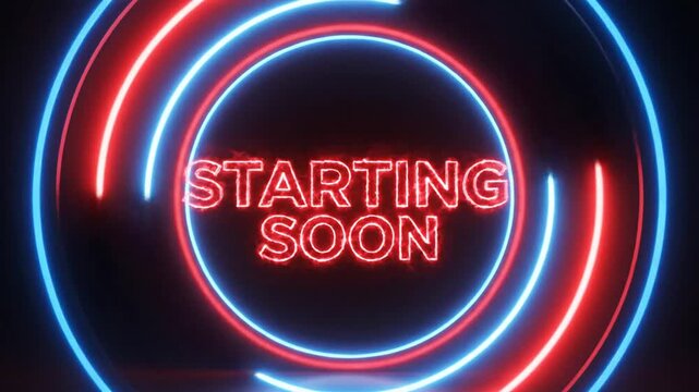 Futuristic neon blue and red circular light rings surrounding starting soon text overlay.