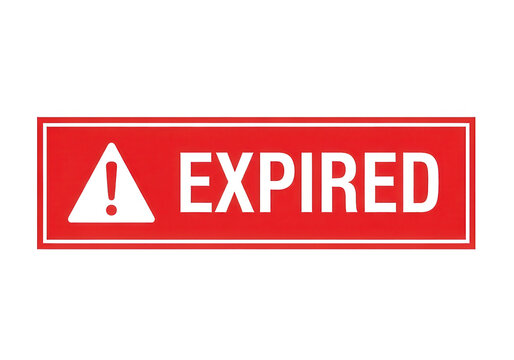 Expired red warning sign with exclamation mark icon, rectangular alert banner for out of date status, red and white notification label