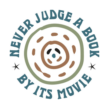 Never judge a book by its movie funny retro boho quote art