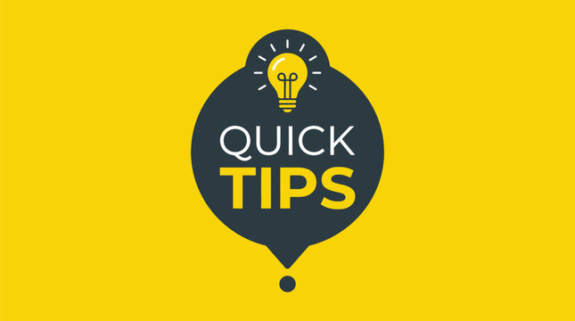 Bright yellow graphic design featuring a lightbulb icon and the text quick tips