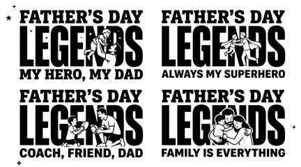 Fototapeta premium Father's Day Typography Legends Celebrating Dad and Family Bonds