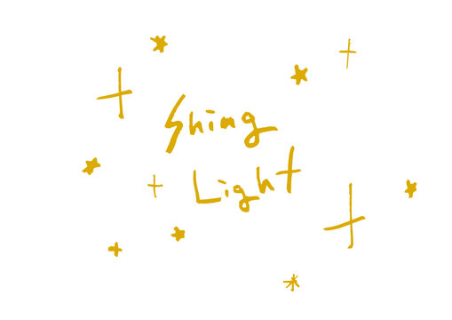 Hand drawn "Shing Light" lettering with star doodles and sparkle effects