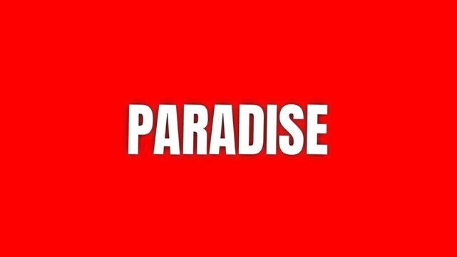 Bold white Paradise lettering on bright red background creates a dreamy tropical visual, suitable for vacation themes, travel promotions, and cinematic summer graphics.