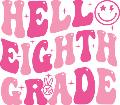 Hello Eighth Grade Retro Typography