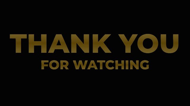 Thank You For Watching text with golden metallic texture and digital glitch chromatic aberration transition for video outro on black background.