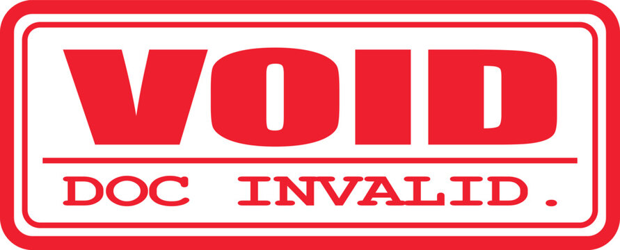 Red Stamp Declaring 'VOID DOC INVALID' Symbolizing a Rejected or Unacceptable Document, Often Used in Legal or Official Contexts