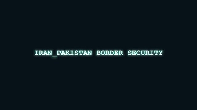 Iran Pakistan border security glowing cyan typography with cybernetic data decryption and hacker interface effects on dark backdrop for regional geopolitical news broadcast