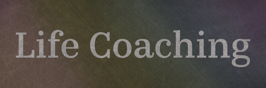 Life Coaching Grunge Dark Scratches Colorful Horizontal Text 