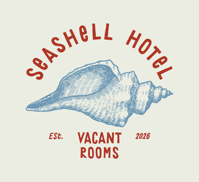 Seashell Hotel. Seashell vintage typography t-shirt print vector illustration.
