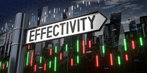 Effectivity - signpost and financial data - 3D illustration © PX Media