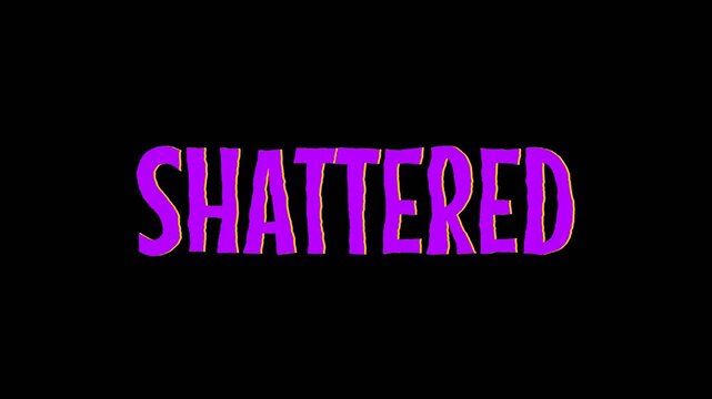 Distorted purple Shattered lettering on dark background creates a dramatic broken visual, suitable for horror themes, glitch effects, cinematic intros, and abstract motion graphics.