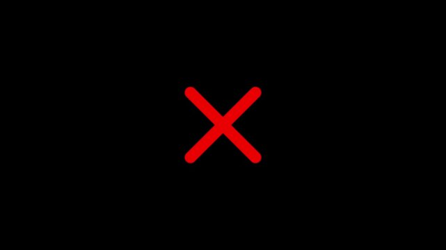 Red x mark on black background a bold 'x' symbol is centered on a solid error