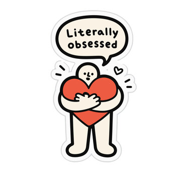 Literally Obsessed &ndash; Cute Minimalist Love Sticker Illustration
