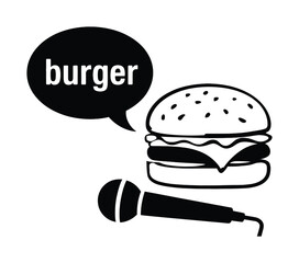 Fototapeta premium Burger Vector Illustration with Microphone and Speech Bubble