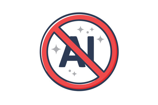 No AI prohibition sign with red strikethrough over AI letters and sparkle symbols. Vector illustration representing human-only content, anti-artificial intelligence, and authentic creativity icon.