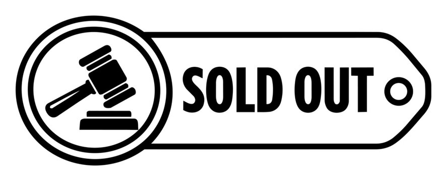 Sold out label with a gavel symbol on a white background, representing auction closures and successful bids