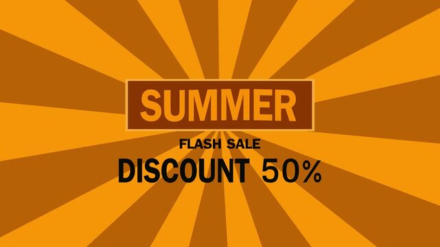 A dynamic commercial video animation featuring "Summer Flash Sale Discount 50%" text over an orange and yellow rotating sunburst background. Ideal for retail marketing campaigns, e-commerce promotions