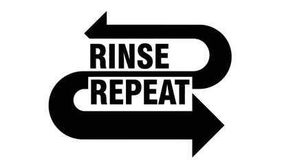 Rinse Repeat Text Design with Circular Arrow Symbol © kiki__