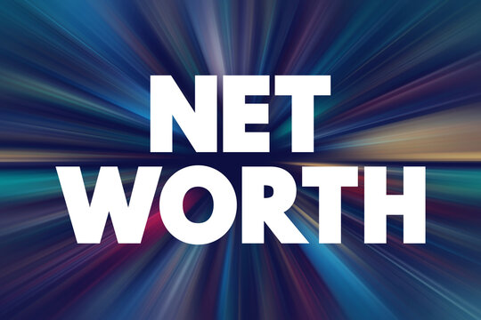 Net Worth is a financial term that represents the total value of an individual's or entity's assets minus their liabilities, text concept background