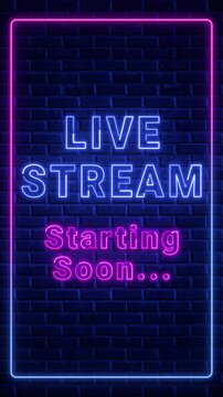live stream starting soon neon lights text on blue brick wall animation, streaming and broadcasting vertical social media motion design element