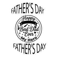 Obraz premium Happy Father's Day My Hero Emblem Silhouette