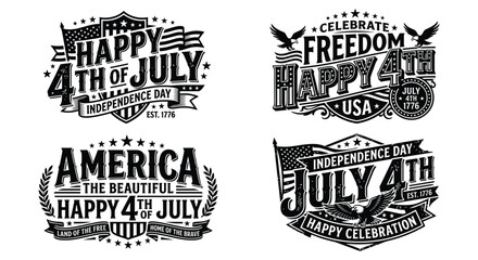 Collection of black and white distressed vintage-style typography graphics featuring patriotic July 4th messages and American themes on grunge textured background. © Naymurrahman