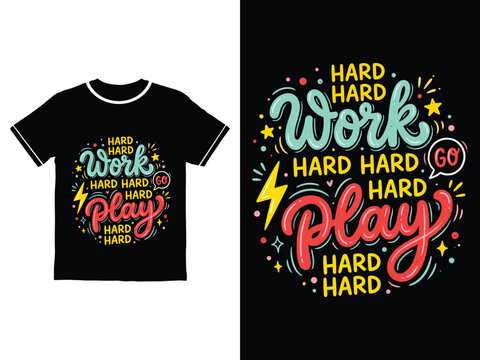 Inspirational motivational quote tshirt design with colorful typography and graphics on black