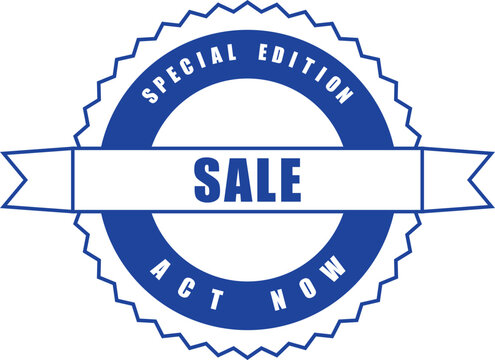 Special edition sale act now blue circular stamp for limited offers and urgent purchase promotion