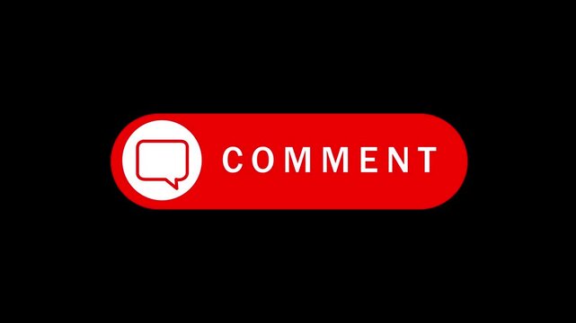 Comment button animation for a video channel. comment text reveal animation, social media. Flat Design comment. comment icon Animation, 4k Comment Push Buttons for YouTube. red comment icon button