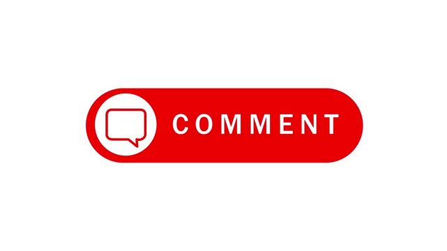 Comment button animation for a video channel. comment text reveal animation, social media. Flat Design comment. comment icon Animation, 4k Comment Push Buttons for YouTube. red comment icon button